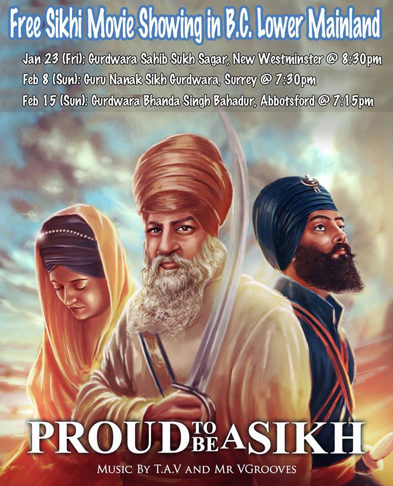 Proud To Be A Sikh Movie will be screening at Guru Nanak Sikh Gurdwara Sahib in Surrey