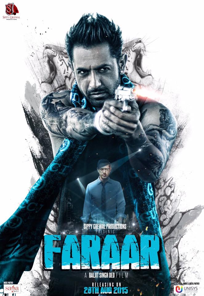Gippy Grewal’s Punjabi Movie 'Faraar' Releasing Word wide On 28th Aug 2015